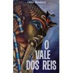 O Vale Dos Reis - Otto Neubert
