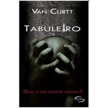 Tabuleiro - Qual a Sua Melhor Jogada? - Van Curtt / Usado