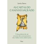 As Cartas do Caminho Sagrado - Jamie Sams