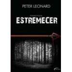 ESTREMECER - PETER LEONARD