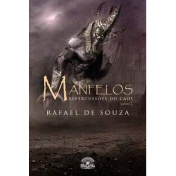 MANFELOS VOL 2 - REPERCUSSES DO CAOS - RAFAEL DE SOUZA