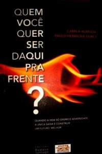 QUEM VOC QUER SER DAQUI PRA FRENTE - CAMILA ALMEIDA e PAULO HENRIQUE DURCI