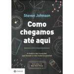 Como Chegamos At Aqui - Steven Johnson