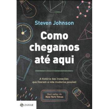 Como Chegamos At Aqui - Steven Johnson