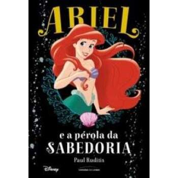 ARIEL e A PROLA DA SABEDORIA - PAUL RUDITIS