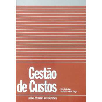 Gesto De Custos - Prof Clio Lora E Fundao Getlio Vargas