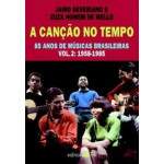 A CANO NO TEMPO - VOL 2 - JAIRO SEVERINO e OUTROS