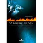AS CRUZADAS VOL 4 - O LEGADO DE ARN - JAN GUILLOU