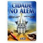 Cidade No Alm - Espritos Andr Luiz E Lucius - Francisco Cndido Xavier E Heigorina Cunha