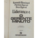 O Gerente Minuto e a Liderana - kenneth Blanchard e Outros