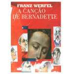 A Cano De Bernadette - Franz Werfel
