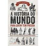 A Histria Do Mundo Para Quem Tem Pressa - Emma Marriott