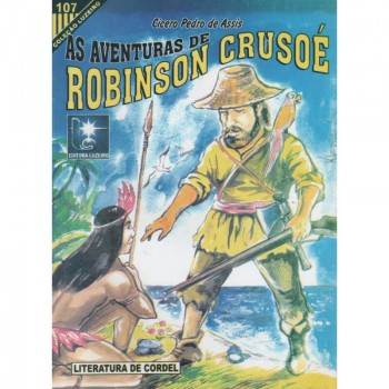 AS AVENTURAS DE ROBINSON CRUSOÉ - CÍCERO PEDRO DE ASSIS - Sebo e