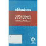 I Juca Pirama E Os Timbiras - Gonalves Dias