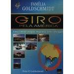 Giro Pela Amrica - Famlia Goldschmidt