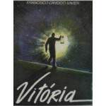 VITRIA - FRANCISCO CNDIDO XAVIER