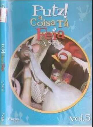 DVD - Putz! A Coisa Tá Feia A Série Vol.5 - Sebo e Livraria Mania