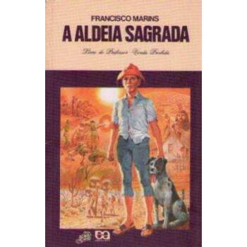 A Aldeia Sagrada - VagaLume - Francisco Marins - Sebo e Livraria