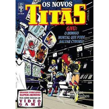 Os Novos Tits Vol 53 - Gnu O Inimigo Mortal Que Pode Salvar O Cyborg - DC Comics
