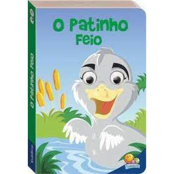 O Patinho Feio Com Olhinhos Agitados - Contos De Fadas - Cristina Marques
