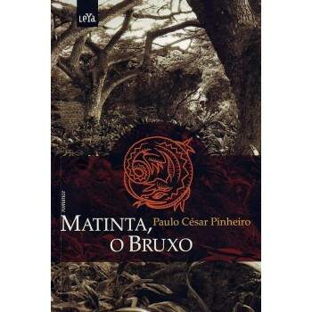 Matinta O Bruxo - Paulo Csar Pinheiro