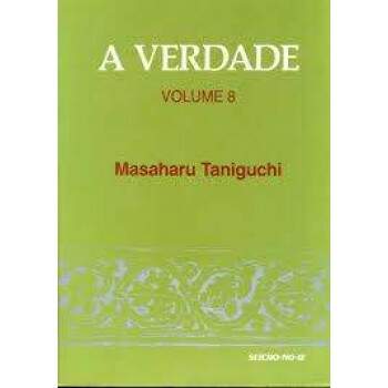 A Verdade Vol 8 - Masaharu Taniguchi