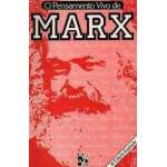 O Pensamento Vivo de - Marx