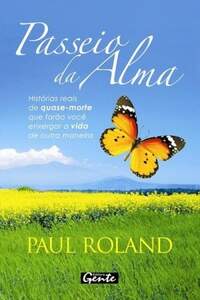 PASSEIO DA ALMA - PAUL ROLAND