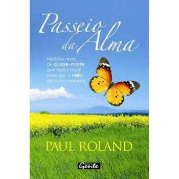 PASSEIO DA ALMA - PAUL ROLAND