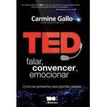 TED Falar Convencer Emocionar - Carmine Gallo