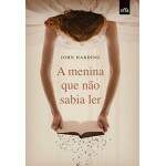 A Menina Que No Sabia Ler Vol 1 - John Harding