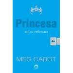 Princesa Sob Os Refletores Vol 2 - Srie Dirio Da Princesa - Meg Cabot