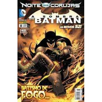 A Sombra Do Batman Vol 8 - Noite Das Corujas Batismo De Fogo - Os Novos 52 - Dc Comics