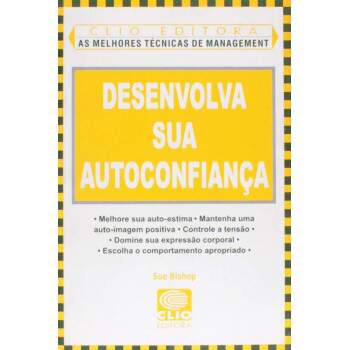 Desenvolva Sua Autoconfiana - Sue Bishop