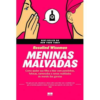 Meninas Malvadas - Rosalind Wiseman