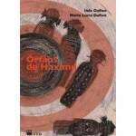 Orfos De Haximu - Ins Daflon E Maria Lcia Daflon