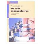 Os Trs Mosqueteiros - Reencontro - Adaptao Jos Angeli - Alexandre Dumas