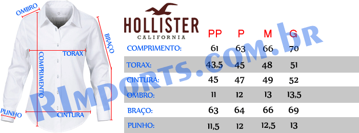 Medidas aproximadas das Camisa Social Hollister Medidas aproximadas da Camisa Hollister Feminina