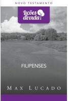 Livro - Filipenses Série Lições de Vida Max Lucado