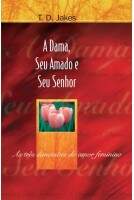 Livro A Dama, Seu Amado e Seu Senhor