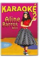 DVD Aline Barros - Karaokê 2