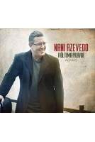 CD Nani Azevedo - A Última Palavra Ao Vivo