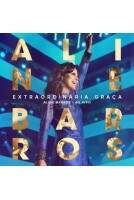CD Aline Barros - Extraordinária Graça Ao Vivo