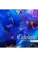 CD Catedral 25 anos - Música Inteligente - Vol. 01