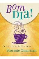 Livro Bom dia leituras diárias com - Stormie Omartian edição atualizada