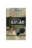 Livro Vendedores de ilusão