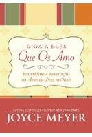 Livro - Diga A Eles Que Os Amo