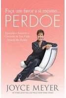Livro Faça Um Favor A Si Mesmo... Perdoe