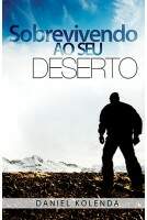 Livros - Sobrevivendo Ao Seu Deserto