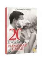 Livro - 20 Conselhos Para Quem Quer Namorar e Casar